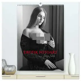 Walter / CALVENDO |  EROTIK FOTOART SEXY GIRLS (hochwertiger Premium Wandkalender 2026 DIN A2 hoch), Kunstdruck in Hochglanz | Sonstiges |  Sack Fachmedien