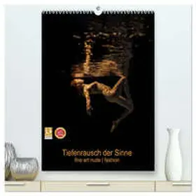 Zink Lichtfang Fotografie Weimar / CALVENDO |  Tiefenrausch der Sinne (hochwertiger Premium Wandkalender 2026 DIN A2 hoch), Kunstdruck in Hochglanz | Sonstiges |  Sack Fachmedien