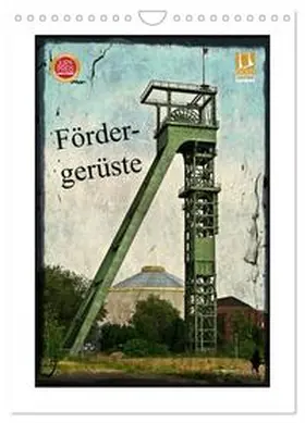 Daus / CALVENDO |  Fördergerüste (Wandkalender 2026 DIN A4 hoch), CALVENDO Monatskalender | Sonstiges |  Sack Fachmedien