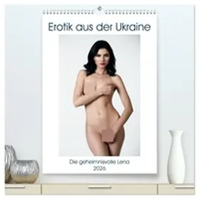 Venusonearth / CALVENDO |  Erotik aus der Ukraine (hochwertiger Premium Wandkalender 2026 DIN A2 hoch), Kunstdruck in Hochglanz | Sonstiges |  Sack Fachmedien