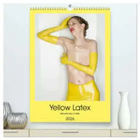 CALVENDO / W. Lambrecht |  Yellow Latex (hochwertiger Premium Wandkalender 2026 DIN A2 hoch), Kunstdruck in Hochglanz | Sonstiges |  Sack Fachmedien