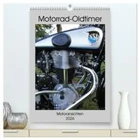 Ehrentraut / CALVENDO |  Motorrad Oldtimer - Motoransichten (hochwertiger Premium Wandkalender 2026 DIN A2 hoch), Kunstdruck in Hochglanz | Sonstiges |  Sack Fachmedien