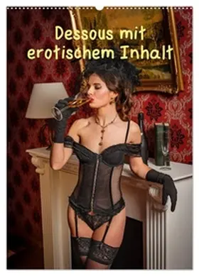 DOCSKH / CALVENDO |  Dessous mit erotischem Inhalt (Wandkalender 2026 DIN A2 hoch), CALVENDO Monatskalender | Sonstiges |  Sack Fachmedien