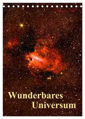 MonarchC / CALVENDO |  Wunderbares Universum (Tischkalender 2026 DIN A5 hoch), CALVENDO Monatskalender | Sonstiges |  Sack Fachmedien