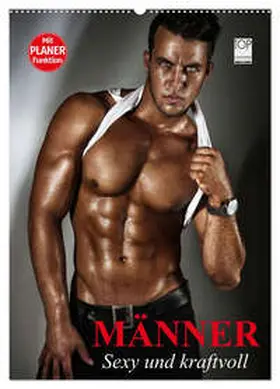 Stanzer / CALVENDO | Männer - Sexy und kraftvoll (Wandkalender 2026 DIN A2 hoch), CALVENDO Monatskalender | Sonstiges | 978-3-516-43674-7 | sack.de