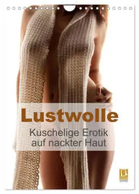 Lichtgestalt / CALVENDO |  Lustwolle (Wandkalender 2026 DIN A4 hoch), CALVENDO Monatskalender | Sonstiges |  Sack Fachmedien