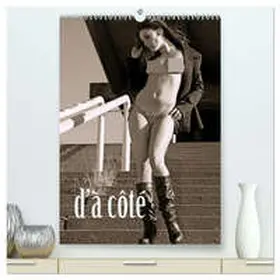 Weigel / CALVENDO / Weigel, Oliver Weber |  d'à côté - Aktfotografie (hochwertiger Premium Wandkalender 2026 DIN A2 hoch), Kunstdruck in Hochglanz | Sonstiges |  Sack Fachmedien