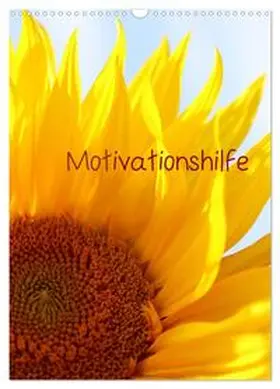 Hultsch / CALVENDO |  Motivationshilfe (Wandkalender 2026 DIN A3 hoch), CALVENDO Monatskalender | Sonstiges |  Sack Fachmedien