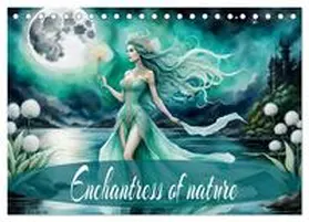 Djeric / CALVENDO |  Enchantress of nature (Desk Calendar 2026 DIN A5 landscape), CALVENDO 12 Month DeskCalendar | Sonstiges |  Sack Fachmedien