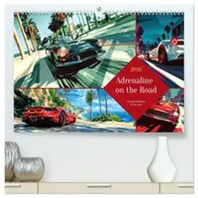 Waurick / CALVENDO |  Adrenaline on the Road (High Quality Premium Wall Calendar 2026 DIN A2 landscape),CALVENDO 12 Month Wall Calendar | Sonstiges |  Sack Fachmedien