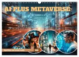 Viola / CALVENDO |  AI PLUS METAVERSE Algorithms and virtual reality (Wall Calendar 2026 DIN A3 landscape), CALVENDO 12 Month Wall Calendar | Sonstiges |  Sack Fachmedien