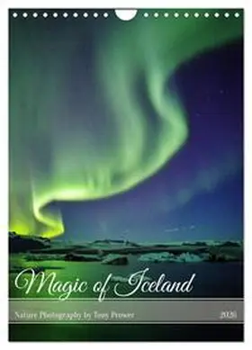 Prower / CALVENDO |  Magic of Iceland - nature photography (Wall Calendar 2026 DIN A4 portrait), CALVENDO 12 Month Wall Calendar | Sonstiges |  Sack Fachmedien