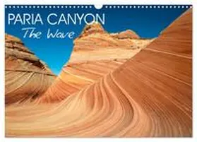 Photostravellers / CALVENDO |  Paria Canyon The Wave (Wall Calendar 2026 DIN A3 landscape), CALVENDO 12 Month Wall Calendar | Sonstiges |  Sack Fachmedien