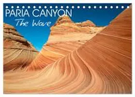 Photostravellers / CALVENDO |  Paria Canyon The Wave (Desk Calendar 2026 DIN A5 landscape), CALVENDO 12 Month DeskCalendar | Sonstiges |  Sack Fachmedien