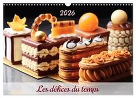 PAGNON / CALVENDO |  Les délices du temps (Calendrier mural 2026 DIN A3 vertical), CALVENDO calendrier mensuel | Sonstiges |  Sack Fachmedien
