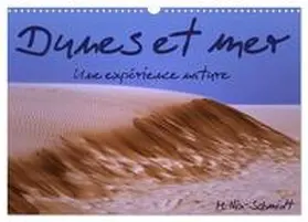 Nix-Schmidt / CALVENDO |  Dunes et mer - Une expérience nature (Calendrier mural 2026 DIN A3 vertical), CALVENDO calendrier mensuel | Sonstiges |  Sack Fachmedien