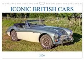 Ireland / CALVENDO |  Iconic British Cars (Wall Calendar 2026 DIN A4 landscape), CALVENDO 12 Month Wall Calendar | Sonstiges |  Sack Fachmedien