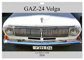 von Loewis of Menar / CALVENDO |  GAZ-24 Volga - A car Made in USSR (Wall Calendar 2026 DIN A4 landscape), CALVENDO 12 Month Wall Calendar | Sonstiges |  Sack Fachmedien