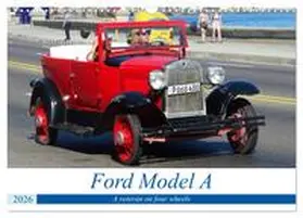 von Loewis of Menar / CALVENDO |  Ford Model A (Wall Calendar 2026 DIN A3 landscape), CALVENDO 12 Month Wall Calendar | Sonstiges |  Sack Fachmedien