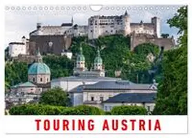 Ristl / CALVENDO |  Touring Austria (Wall Calendar 2026 DIN A4 landscape), CALVENDO 12 Month Wall Calendar | Sonstiges |  Sack Fachmedien