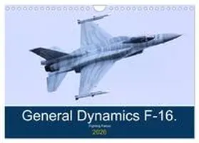 Grainge / CALVENDO |  General Dynamics F-16 Fighting Falcon (Wall Calendar 2026 DIN A4 landscape), CALVENDO 12 Month Wall Calendar | Sonstiges |  Sack Fachmedien