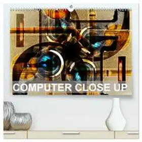 Spescha / CALVENDO |  Computer Close Up (High Quality Premium Wall Calendar 2026 DIN A2 landscape),CALVENDO 12 Month Wall Calendar | Sonstiges |  Sack Fachmedien