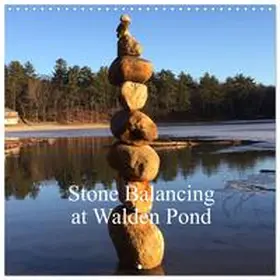 CALVENDO / Laughlin |  Stone Balancing at Walden Pond (Wall Calendar 2026 12 × 12 Inch) CALVENDO 12 Month Wall Calendar | Sonstiges |  Sack Fachmedien