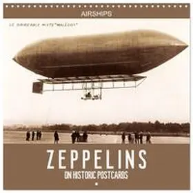 CALVENDO |  Airships – Zeppelins on historic postcards (Wall Calendar 2026 12 × 12 Inch) CALVENDO 12 Month Wall Calendar | Sonstiges |  Sack Fachmedien