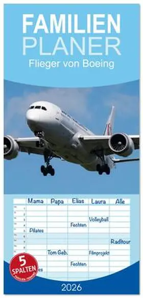 Brunner / CALVENDO |  Familienplaner 2026 - Flieger von Boeing mit 5 Spalten (Wandkalender, 21 x 45 cm) CALVENDO | Sonstiges |  Sack Fachmedien