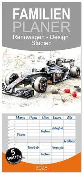 Roder / CALVENDO |  Familienplaner 2026 - Rennwagen - Design Studien mit 5 Spalten (Wandkalender, 21 x 45 cm) CALVENDO | Sonstiges |  Sack Fachmedien
