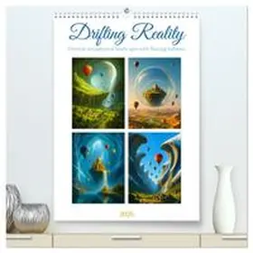 Waurick / CALVENDO |  Drifting Reality (High Quality Premium Wall Calendar 2026 DIN A2 portrait),CALVENDO 12 Month Wall Calendar | Sonstiges |  Sack Fachmedien