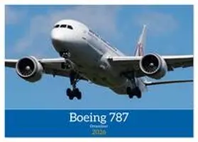Brunner / CALVENDO |  Boeing 787 Kalender (Tischkalender 2026 DIN A5 quer), CALVENDO Monatskalender | Sonstiges |  Sack Fachmedien