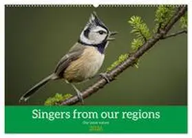Gaymard / CALVENDO |  Singers from our regions - Our intimate nature (Wall Calendar 2026 DIN A2 landscape), CALVENDO 12 Month Wall Calendar | Sonstiges |  Sack Fachmedien