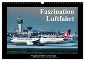 Jansen / CALVENDO |  Faszination Luftfahrt (Wandkalender 2026 DIN A3 quer), CALVENDO Monatskalender | Sonstiges |  Sack Fachmedien