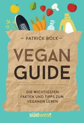 Bolk |  Vegan-Guide | Buch |  Sack Fachmedien