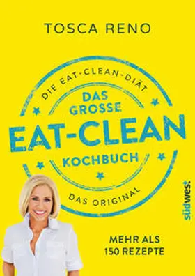 Reno |  Das große Eat-Clean Kochbuch | Buch |  Sack Fachmedien