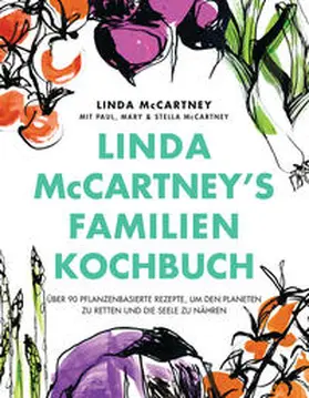 McCartney |  Linda McCartney's Familienkochbuch | Buch |  Sack Fachmedien