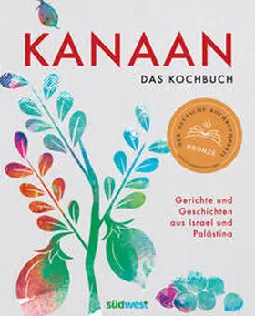 Ben David / Dabit / Patrikiou |  Kanaan - das israelisch-palästinensische Kochbuch | Buch |  Sack Fachmedien