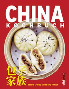 Chung |  China-Kochbuch | Buch |  Sack Fachmedien