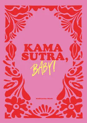 Bonk | Kamasutra, Baby! | Buch | 978-3-517-30328-4 | sack.de