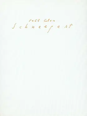 Celan |  Schneepart. Faksimile der Handschrift aus dem Nachlaß | Buch |  Sack Fachmedien