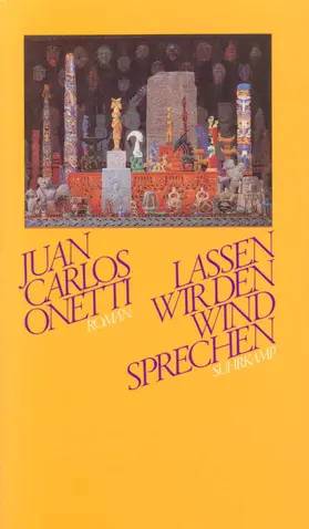 Onetti |  Lassen wir den Wind sprechen | Buch |  Sack Fachmedien