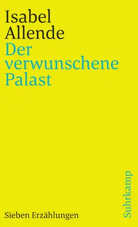 Allende |  Der verwunschene Palast | Buch |  Sack Fachmedien