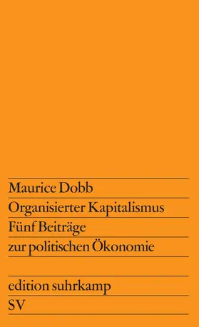 Dobb |  Organisierter Kapitalismus | Buch |  Sack Fachmedien