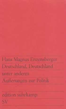 Enzensberger |  Deutschland, Deutschland unter anderm | Buch |  Sack Fachmedien
