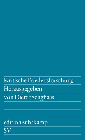Senghaas |  Kritische Friedensforschung | Buch |  Sack Fachmedien