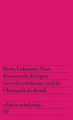 Rammstedt |  Gewaltverhältnisse und die Ohnmacht der Kritik | Buch |  Sack Fachmedien