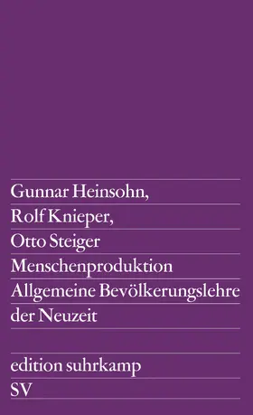 Steiger / Heinsohn / Knieper |  Menschenproduktion | Buch |  Sack Fachmedien