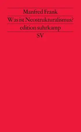 Frank |  Was ist Neostrukturalismus? | Buch |  Sack Fachmedien