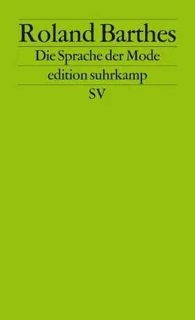 Barthes |  Die Sprache der Mode | Buch |  Sack Fachmedien